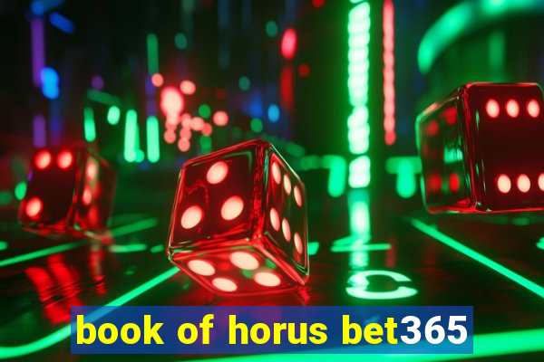 book of horus bet365